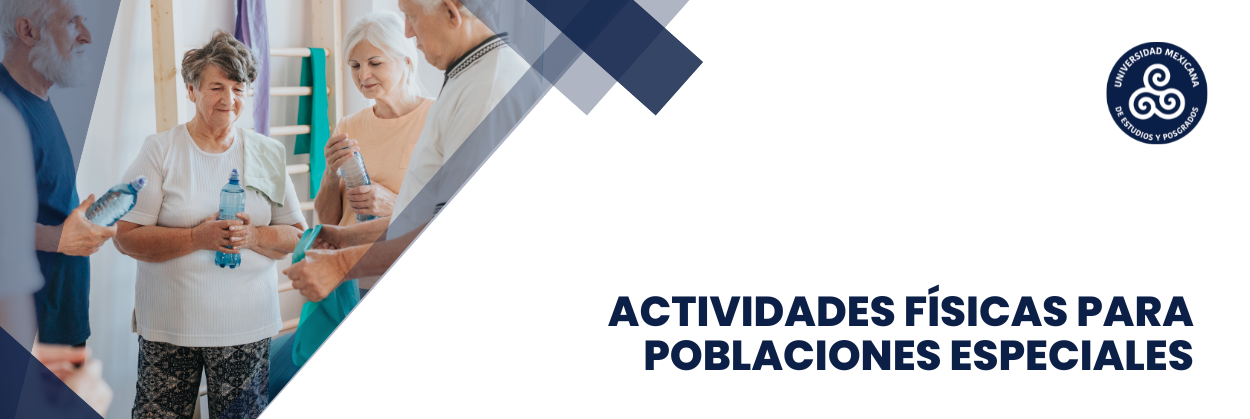 34. ACTIVIDADES FÍSICAS PARA POBLACIONES ESPECIALES