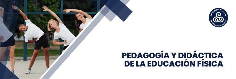 07. PEDAGOGÍA Y DIDÁCTICA DE LA EDUCACIÓN FÍSICA