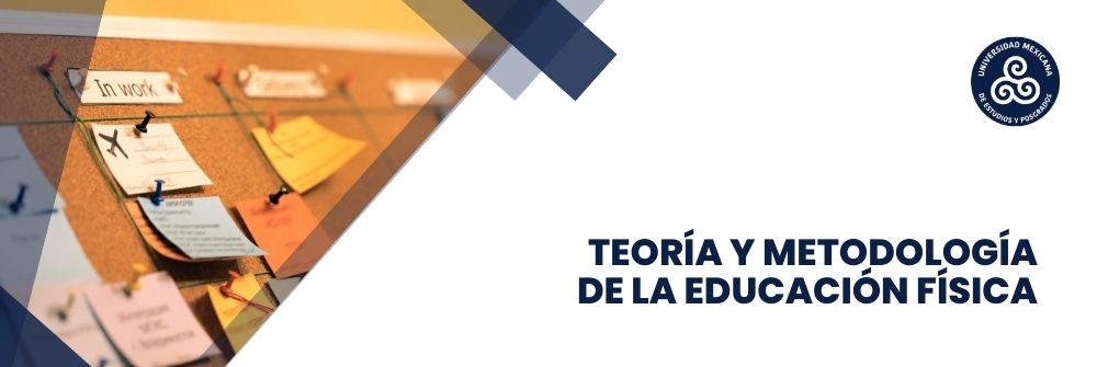 09. TEORÍA Y METODOLOGÍA DE LA EDUCACIÓN FÍSICA