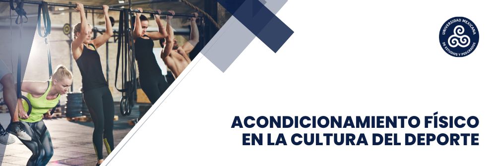 13. ACONDICIONAMIENTO FÍSICO EN LA CULTURA DEL DEPORTE