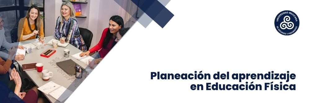 39. Planeación del aprendizaje en Educación Física