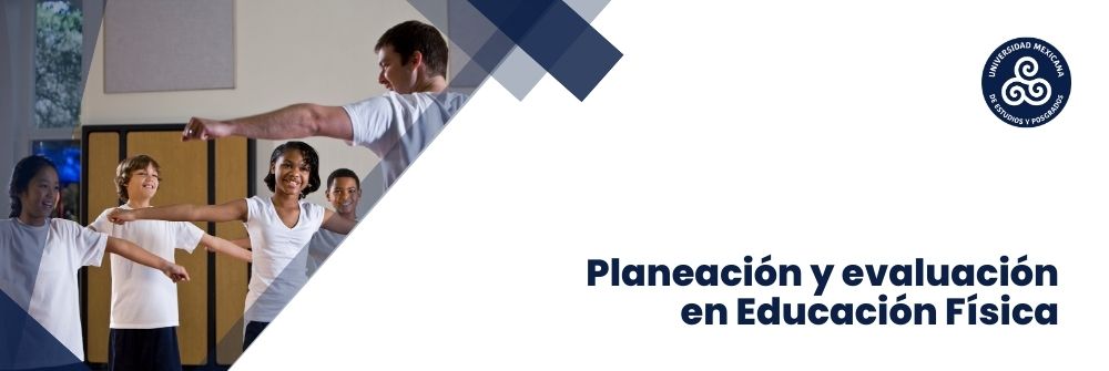 43. Planeación y evaluación en Educación Física