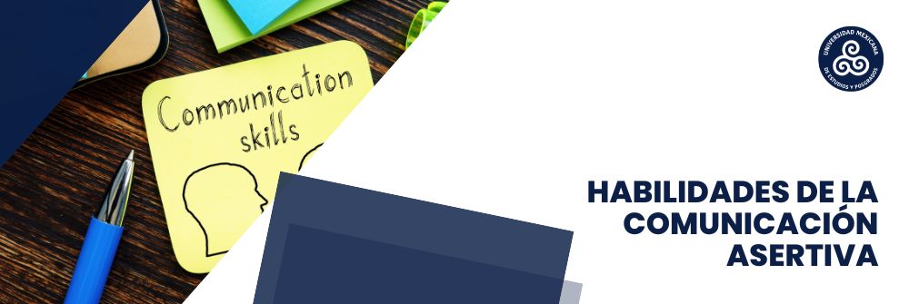 07_HABILIDADES DE LA COMUNICACIÓN ASERTIVA
