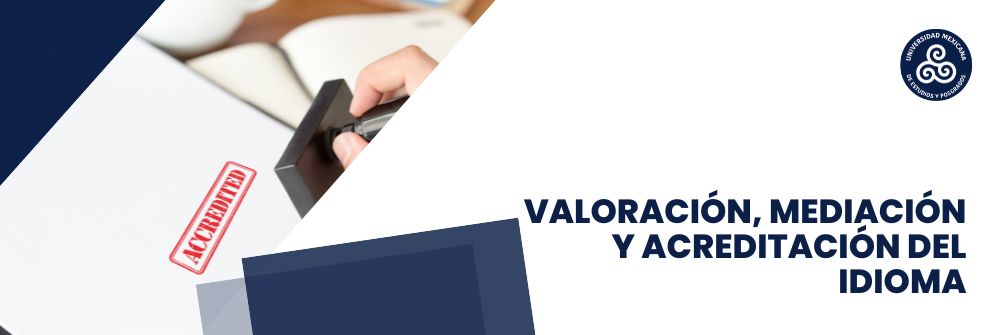 38_VALORACIÓN, MEDIACIÓN Y ACREDITACIÓN EN EL IDIOMA INGLÉS