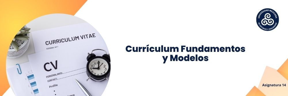 Currículum, fundamentos y modelos