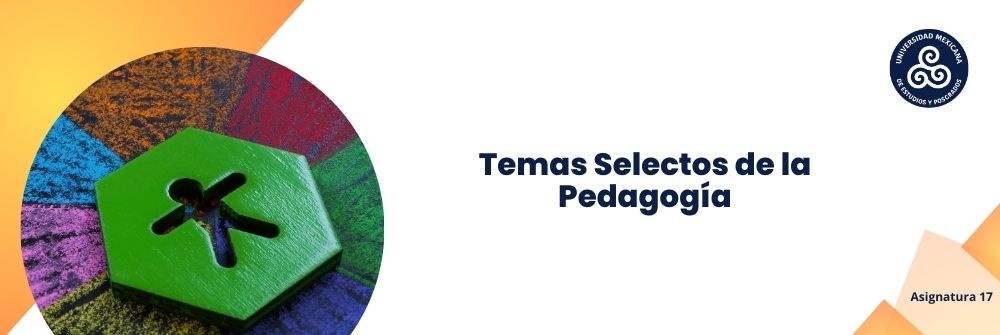 Temas selectos de la pedagogía