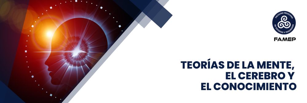 08_TEORÍAS DE LA MENTE, EL CEREBRO Y EL CONOCIMIENTO