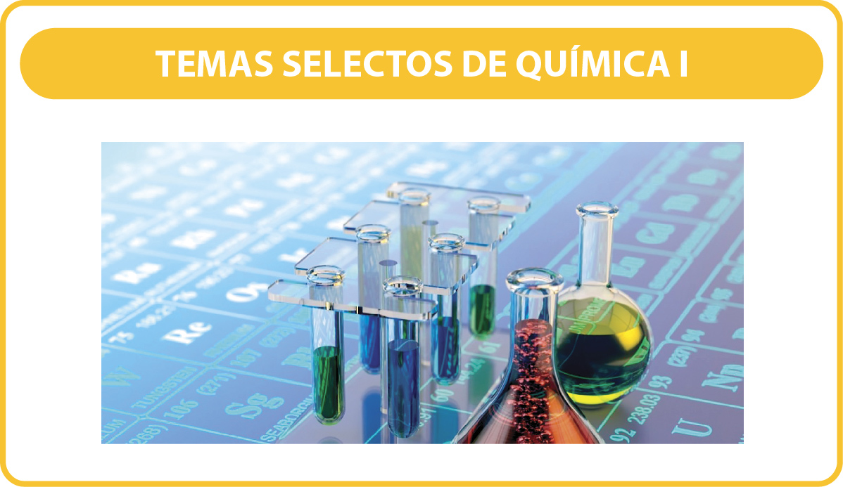 TEMAS SELECTOS DE QUÍMICA I